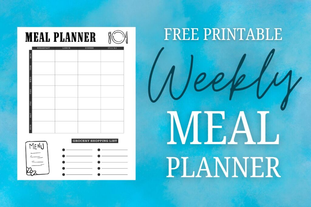 Free Weekly Meal Planner to Simplify Dinner Time (Download Included!)